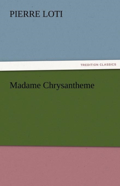 Madame Chrysantheme