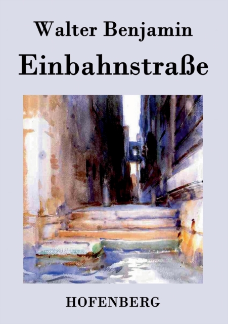 Einbahnstrasse