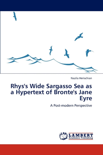 Rhys's Wide Sargasso Sea as a Hypertext of Bronte's Jane Eyre