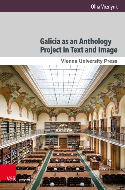 Galicia as an Anthology Project in Text and Image