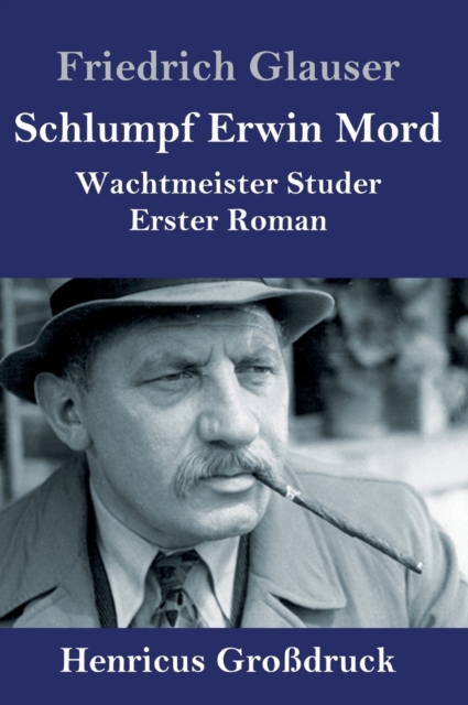 Schlumpf Erwin Mord (Großdruck)