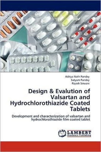 Design & Evalution of Valsartan and Hydrochlorothiazide Coated Tablets