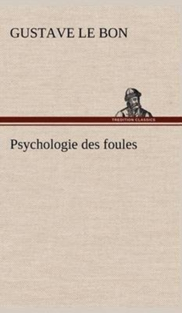 Psychologie des foules