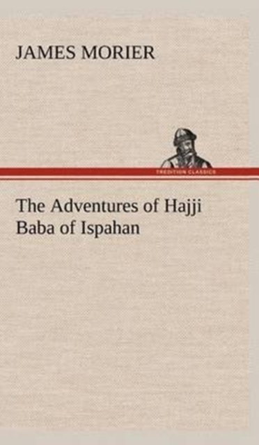 Adventures of Hajji Baba of Ispahan