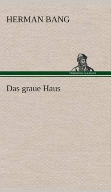 graue Haus