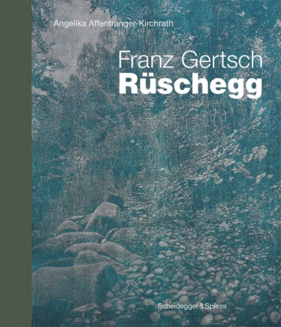 Franz Gertsch - Ruschegg