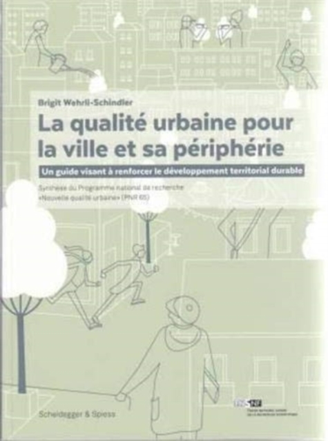 La Qualite Urbaine Pour La Ville Et Sa Peripherie