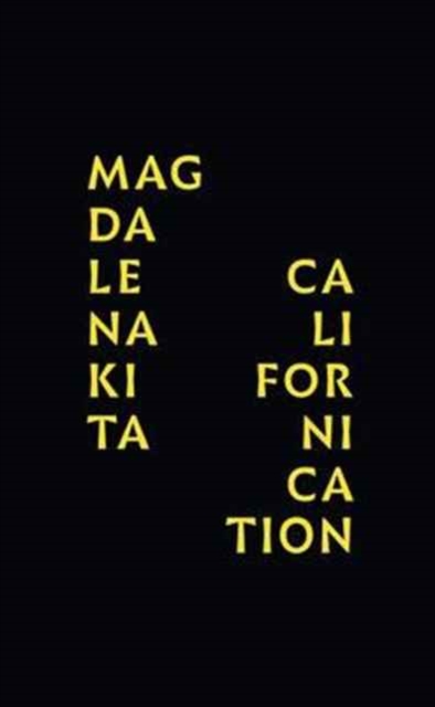 Magdalena Kita: Californication