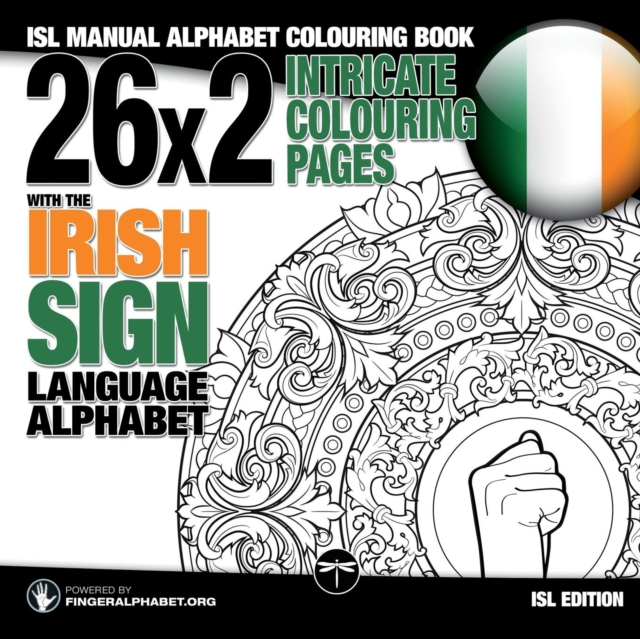 26x2 Intricate Colouring Pages with the Irish Sign Language Alphabet