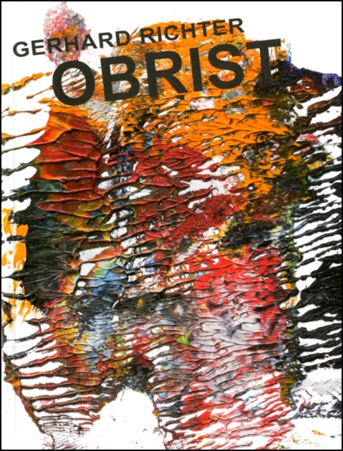 Gerhard Richter. Obrist  OBrist