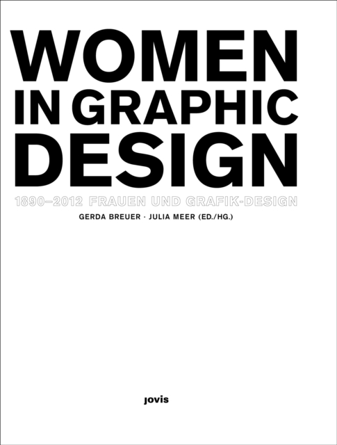 Women in Graphic Design 1890-2012