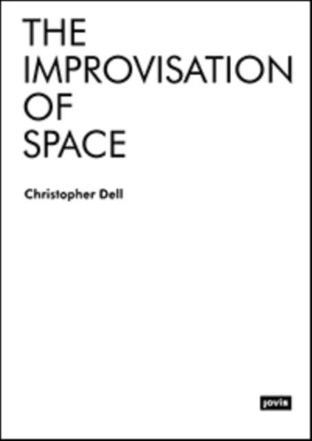 Improvisation of Space