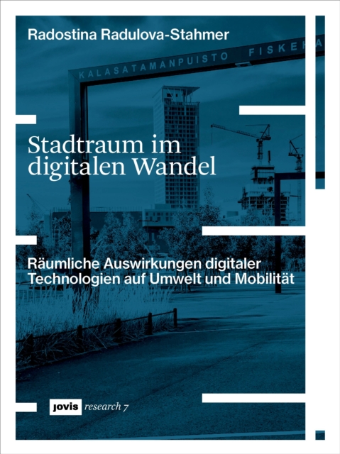 Stadtraum im digitalen Wandel