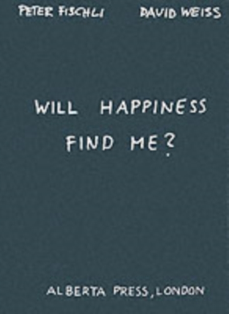 Will Happiness Find Me?