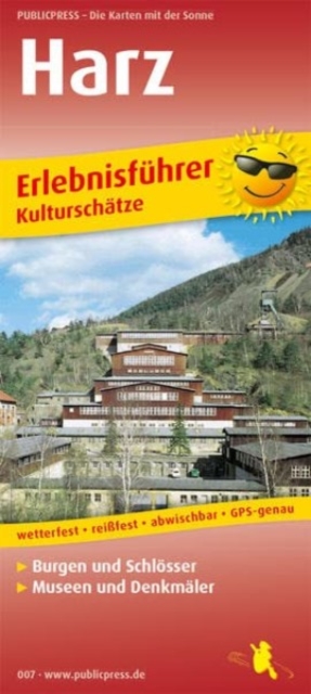 Harz - cultural treasures, adventure guide and map 1:140,000