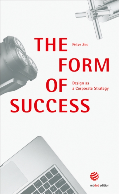 Form of Success - Design as a Corporate Strategy