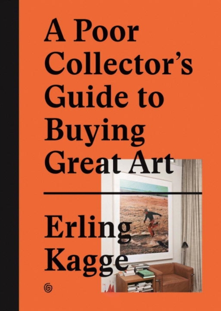 Poor Collector's Guide to Buying Great Art