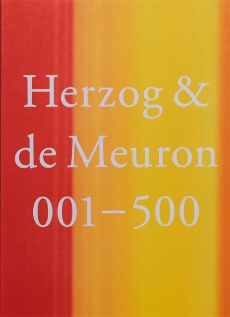 Herzog & de Meuron 001 – 500