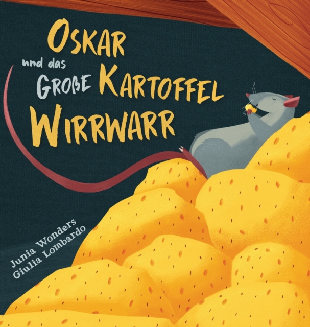 Oskar und das grosse Kartoffel Wirrwarr