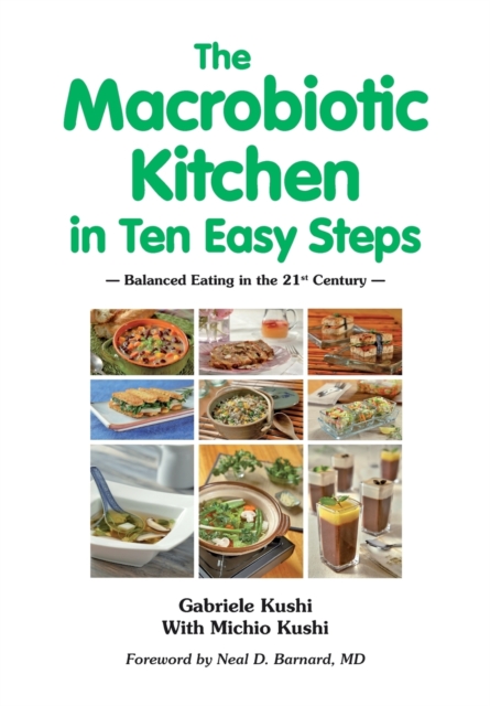 Macrobiotic Kitchen in Ten Easy Steps