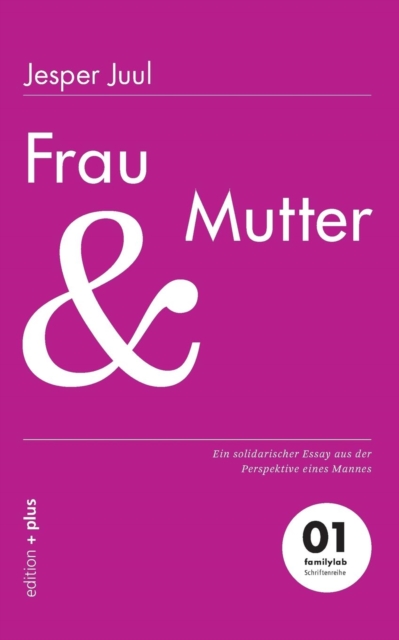 Frau und Mutter