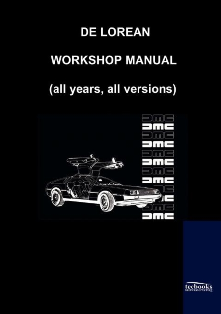 De Lorean Factory Workshop Manual