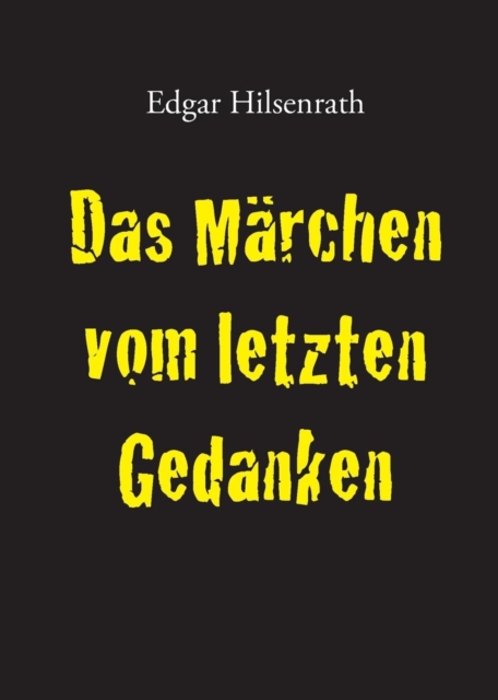 Marchen Vom Letzten Gedanken