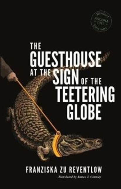 Guesthouse at the Sign of the Teetering Globe