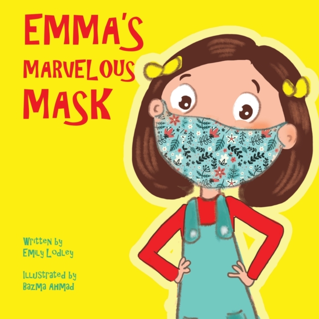 Emma's Marvelous Mask