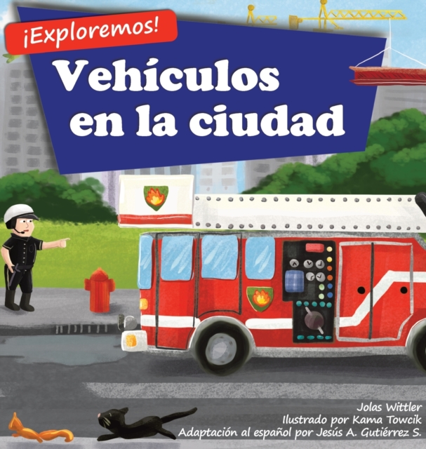 ¡Exploremos! Vehiculos en la ciudad