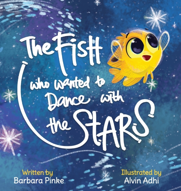 Fish who Wanted to Dance With the Stars