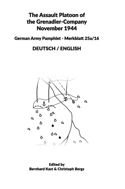 Assault Platoon of the Grenadier-Company 1944 (Hardcover)