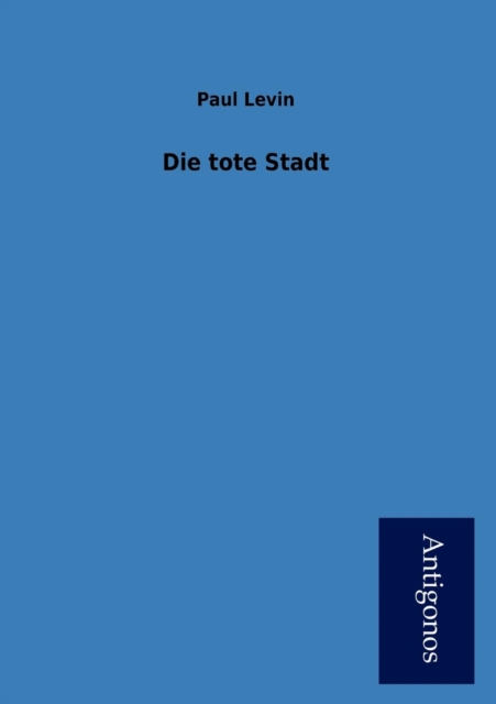 Die Tote Stadt