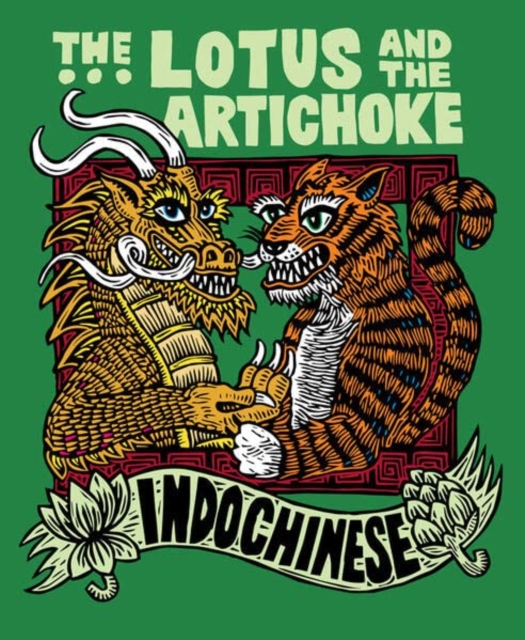 Lotus And The Artichoke - Indochinese