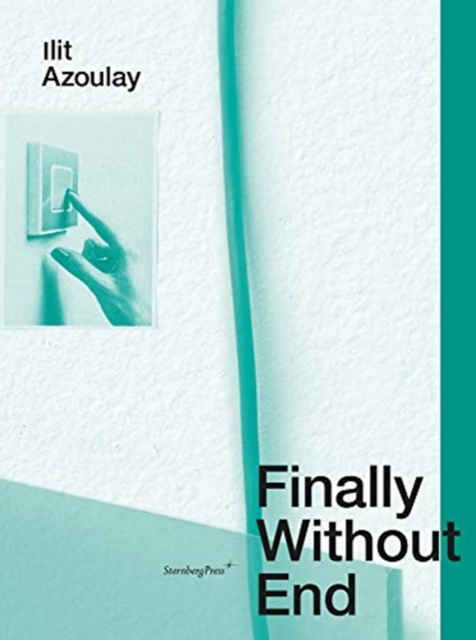 Ilit Azoulay – Finally Without End