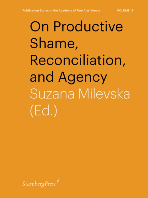 On Productive Shame, Reconciliation, and Agency