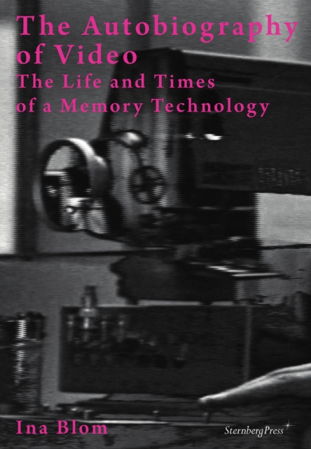 Autobiography of Video – The Life and Times of a Memory Technology