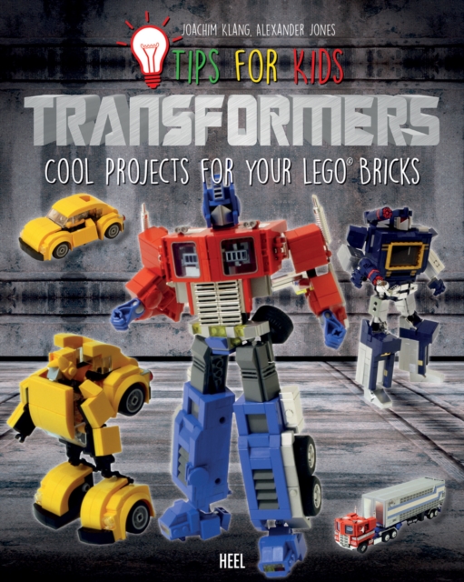 Tips for Kids: Transformers