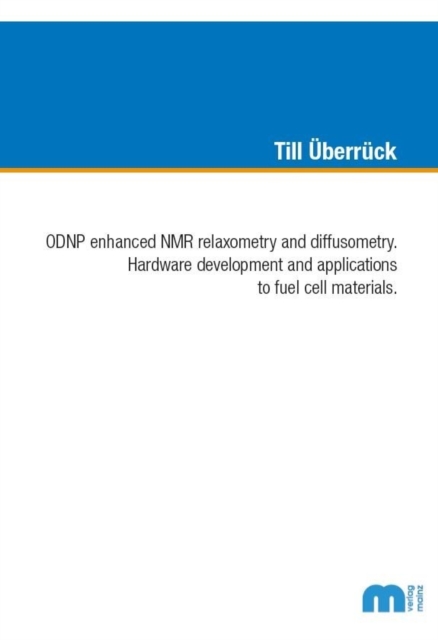 ODNP enhanced NMR relaxometry and diffusometry