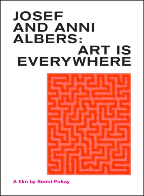 DVD: Josef and Anni Albers.