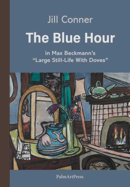 The Blue Hour in Max Beckmann's 