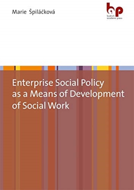 Enterprise Social Policy as a Means of Development of Social Work