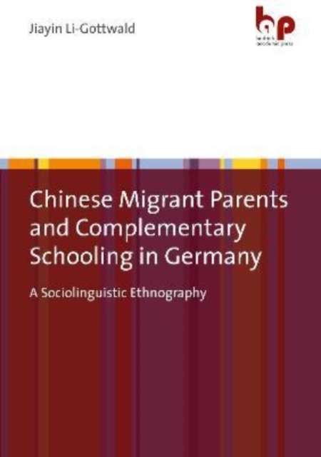 Chinese Migrant Parents and Complementary Schooling in Germany