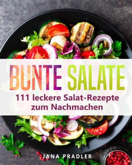 Bunte Salate