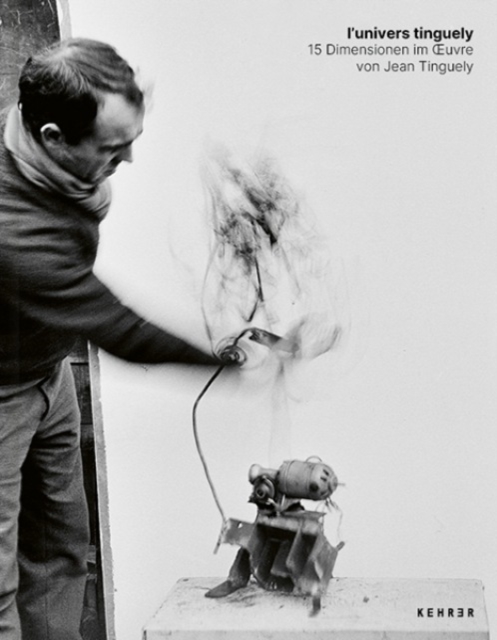 l'univers tinguely