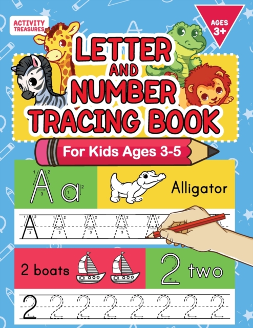 Letter And Number Tracing Book For Kids Ages 3-5