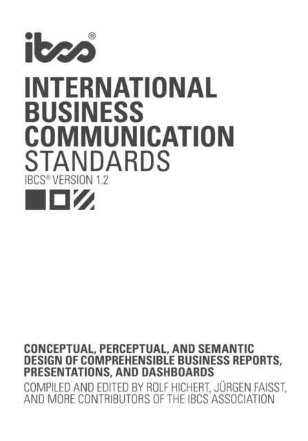 International Business Communication Standards (IBCS Version 1.2)