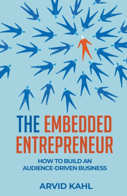 Embedded Entrepreneur