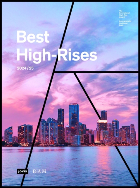 Best High-Rises 2024/25