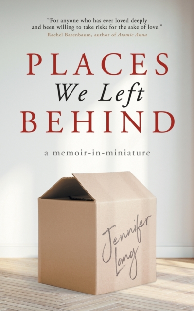 Places We Left Behind